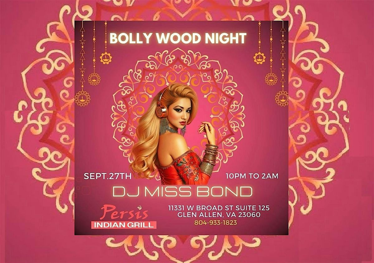 Bollywood Night at Persis featuring DJ Miss Bond