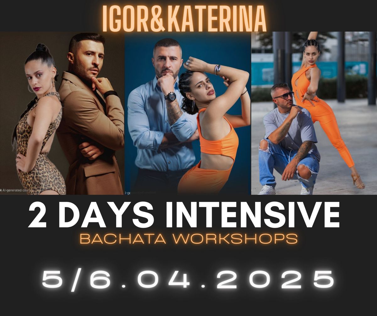 IGOR & KATERINA BACHATA WORKSHOPS