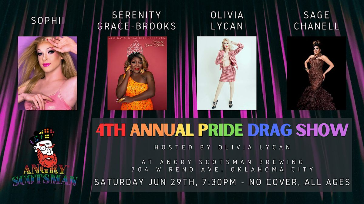 4th Annual Pride Drag Show @ Angry Scotsman Brewing