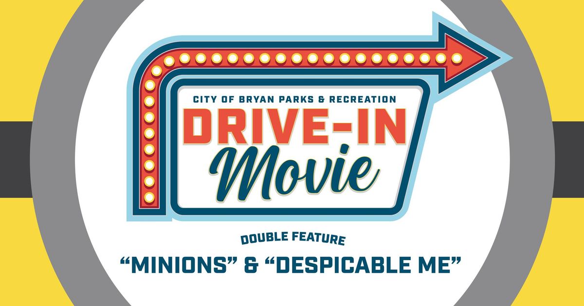 Drive-In Movie: "Minions" & "Despicable Me"