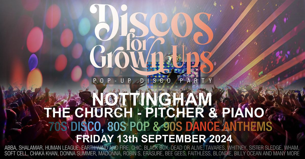 NOTTINGHAM Discos for Grown ups THE CHURCH Pitcher & Piano