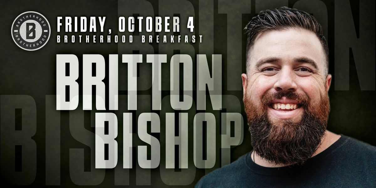 Tulsa Brotherhood Breakfast with Britton Bishop