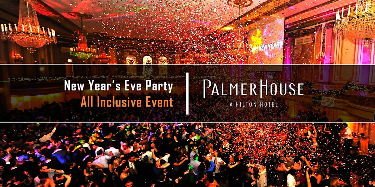 New Year's Eve Party 2024 at The Palmer House Hilton