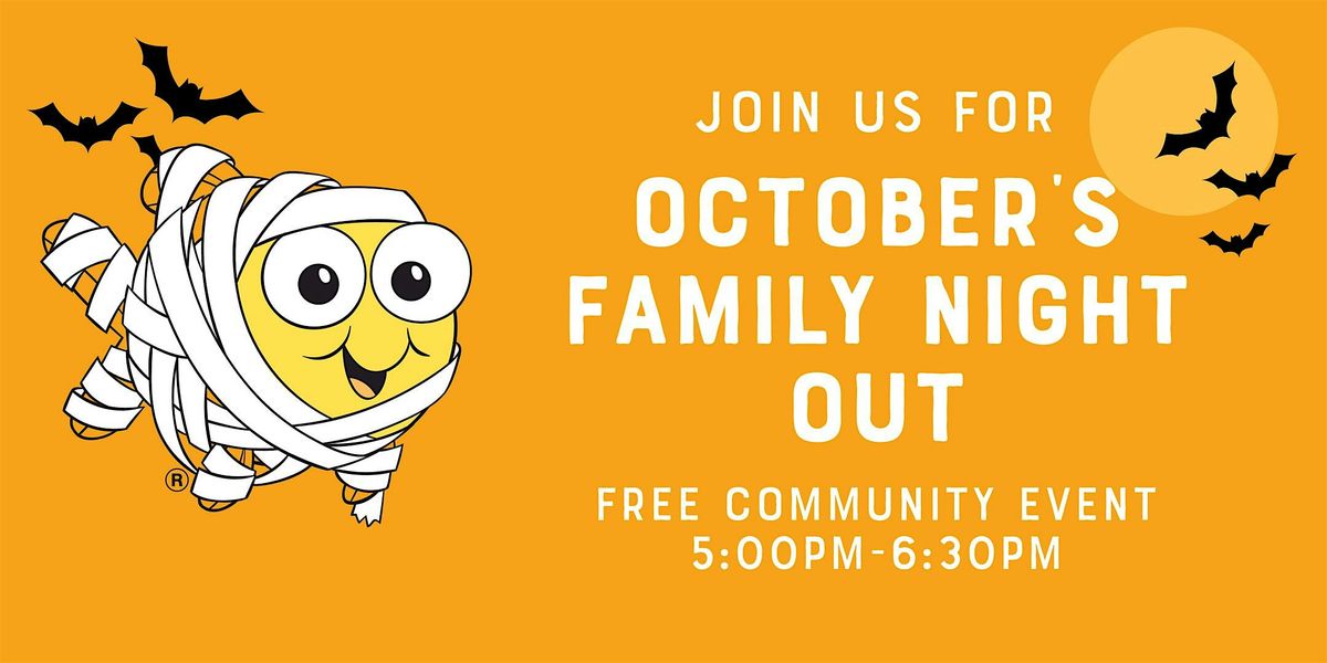 October's Family Night Out