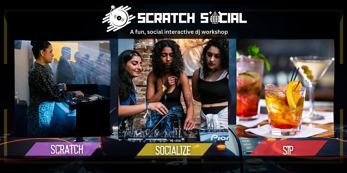 Scratch Social: A Fun & Social DJ Workshop + Drinks (Baltimore WAITLIST)