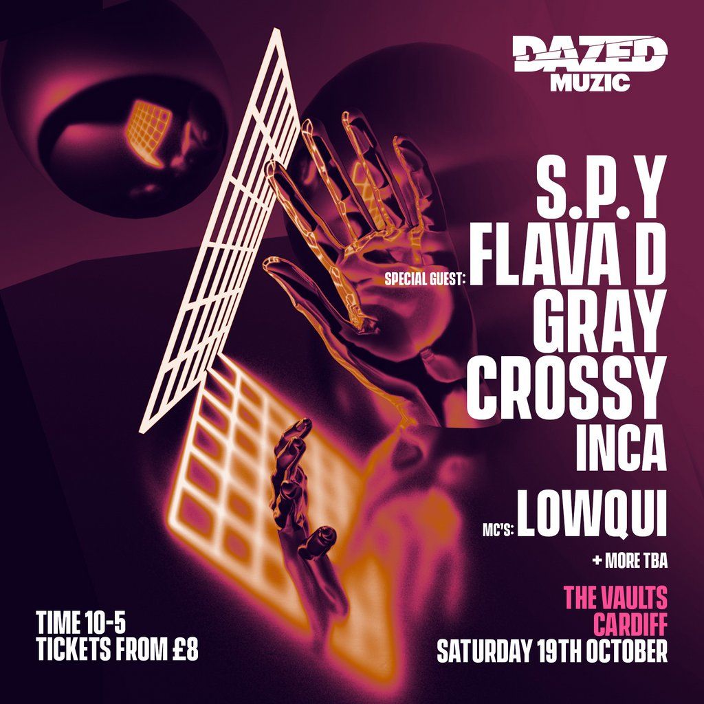 Dazed Muzic & Vaults: Cardiff