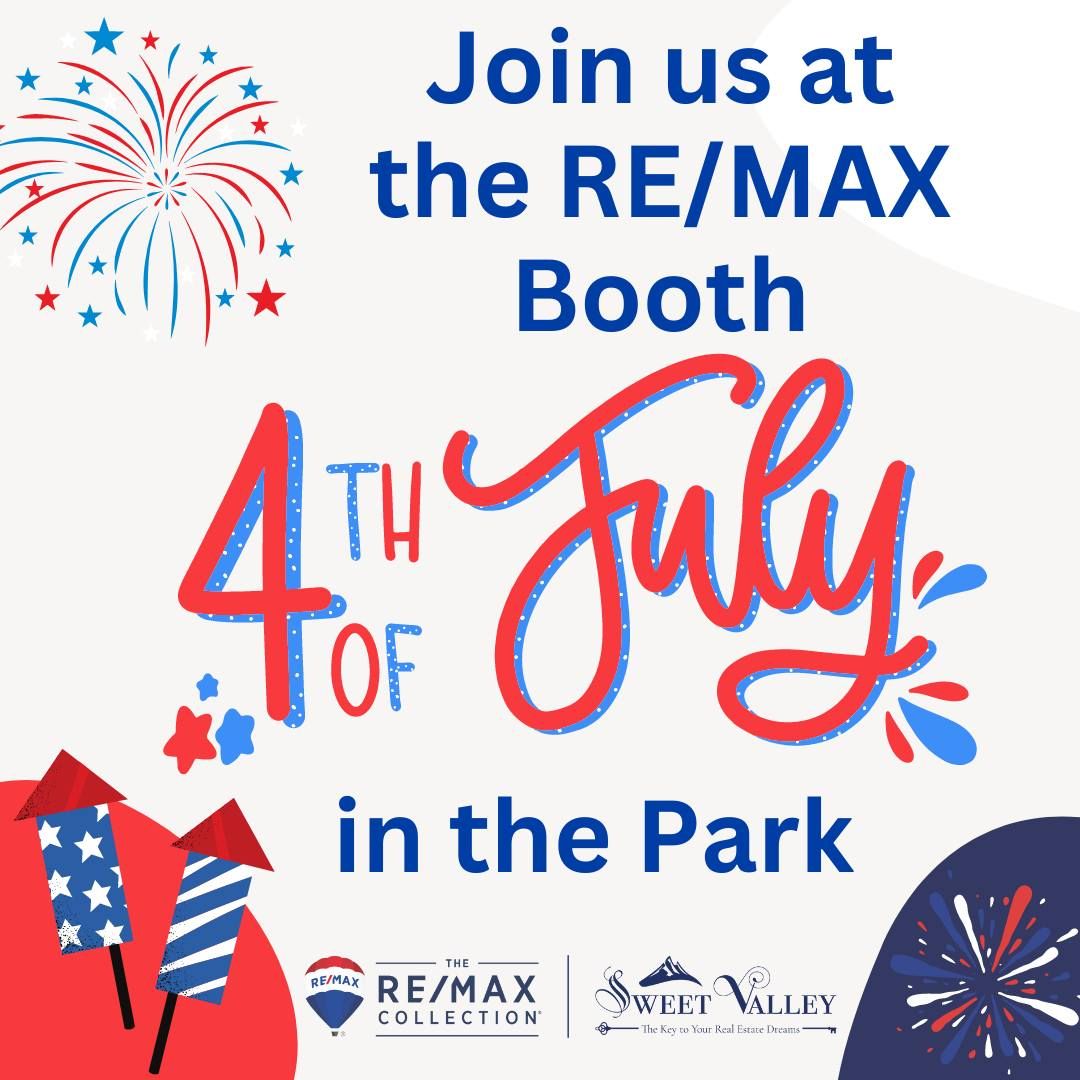 REMAX at 4th of July in the Park Celebration