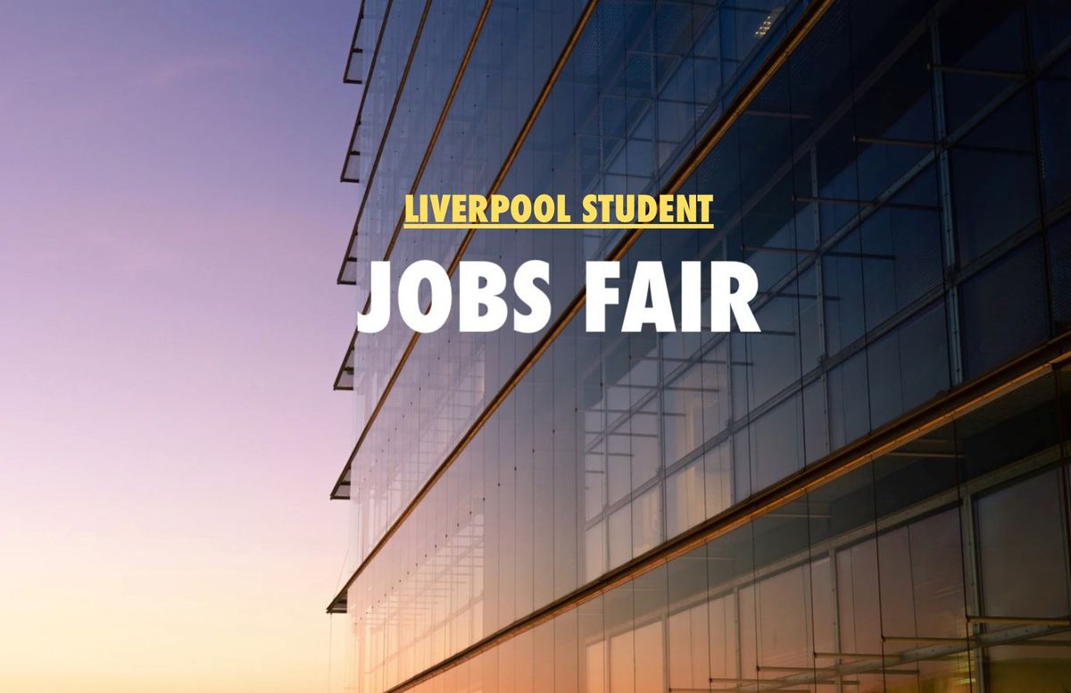 Liverpool Student Jobs Fair