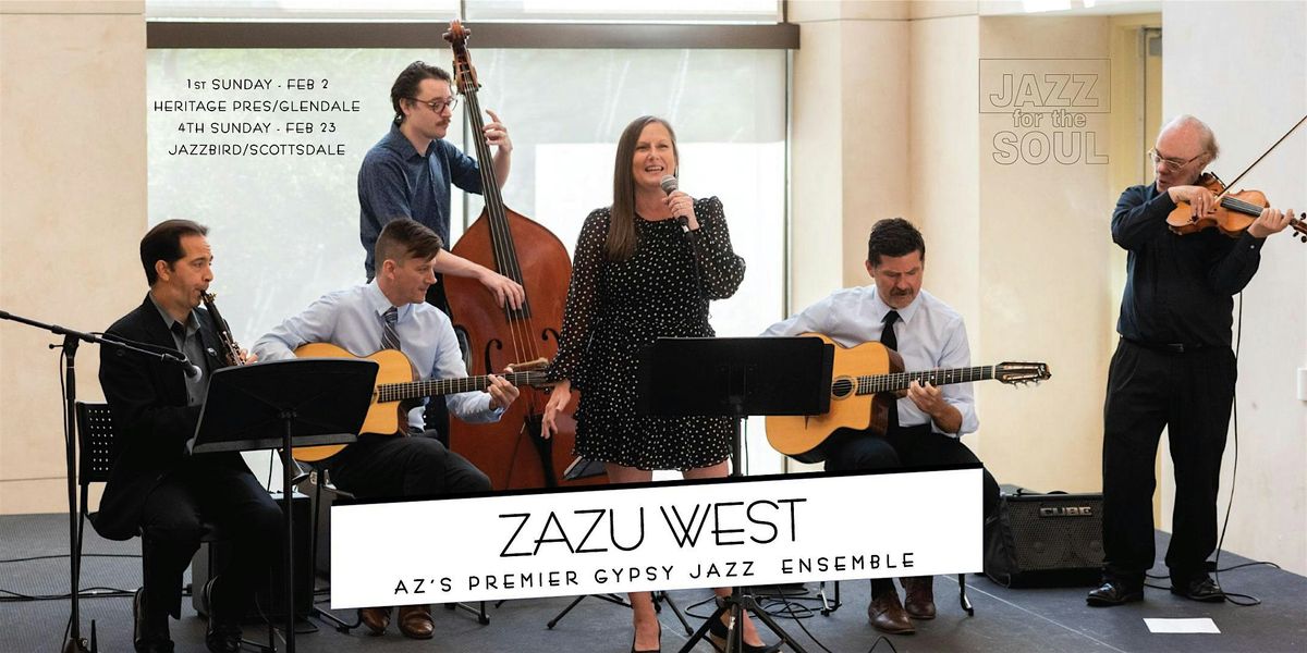 FREE CONCERT - ZAZU WEST Arizona's Premier Gypsy Jazz Ensemble\/Glendale