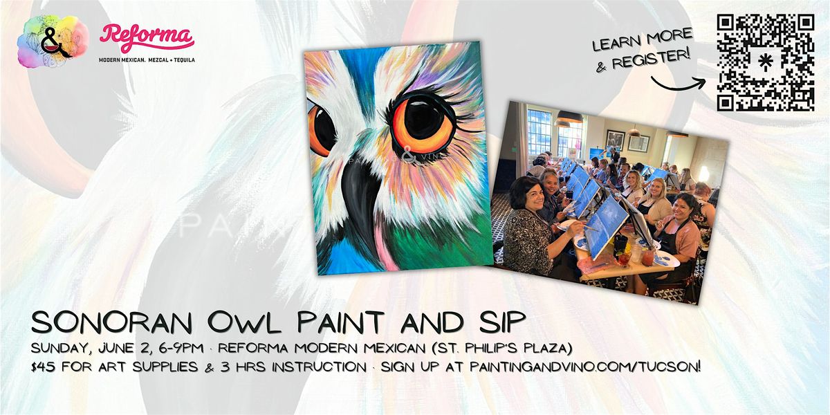 Sonoran Owl Paint and Sip at Reforma Modern Mexican