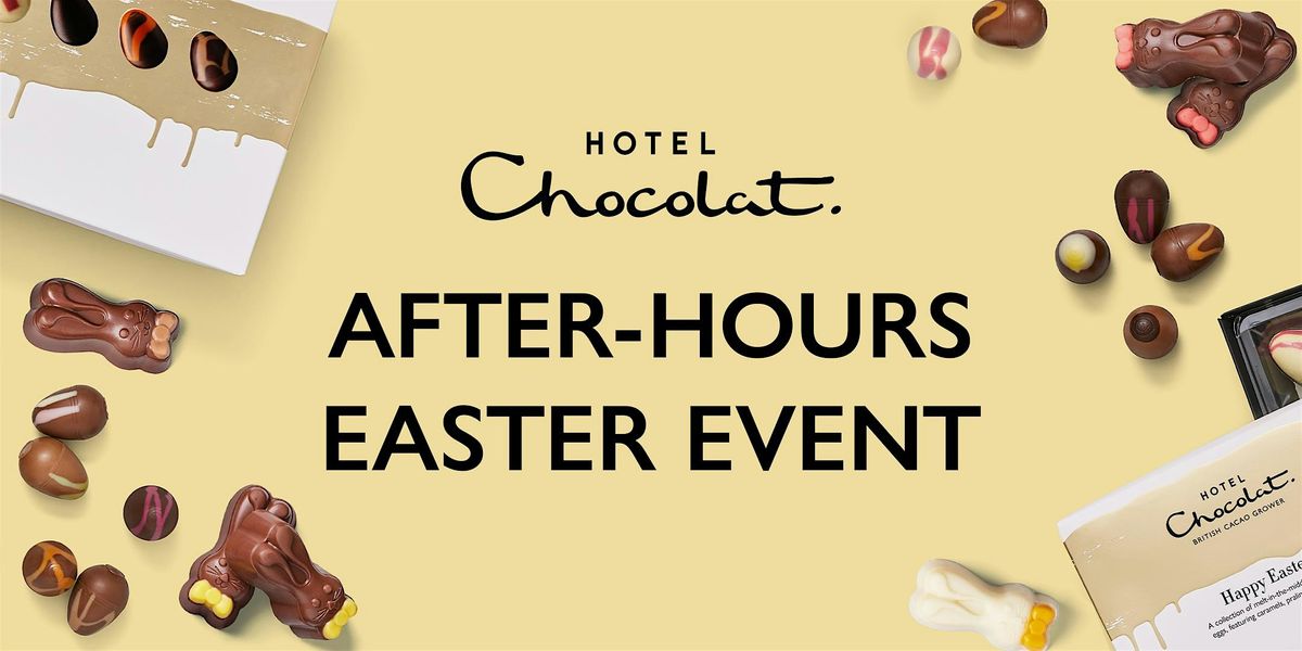 After-Hours Easter Event - Leeds Springs