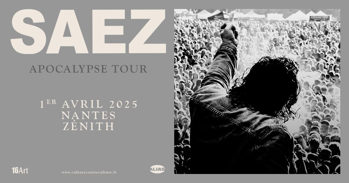 SAEZ | Apocalypse Tour \u2022 1er avril 2025 \u2022 Z\u00e9nith, Nantes