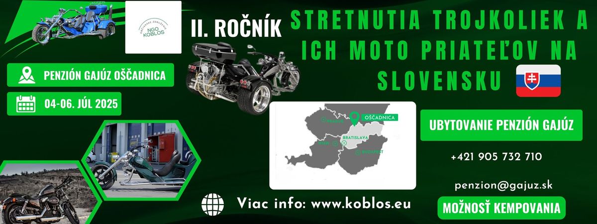 II. ro\u010dn\u00edk stretnutia trojkoliek a ich moto-priate\u013eov na Slovensku 