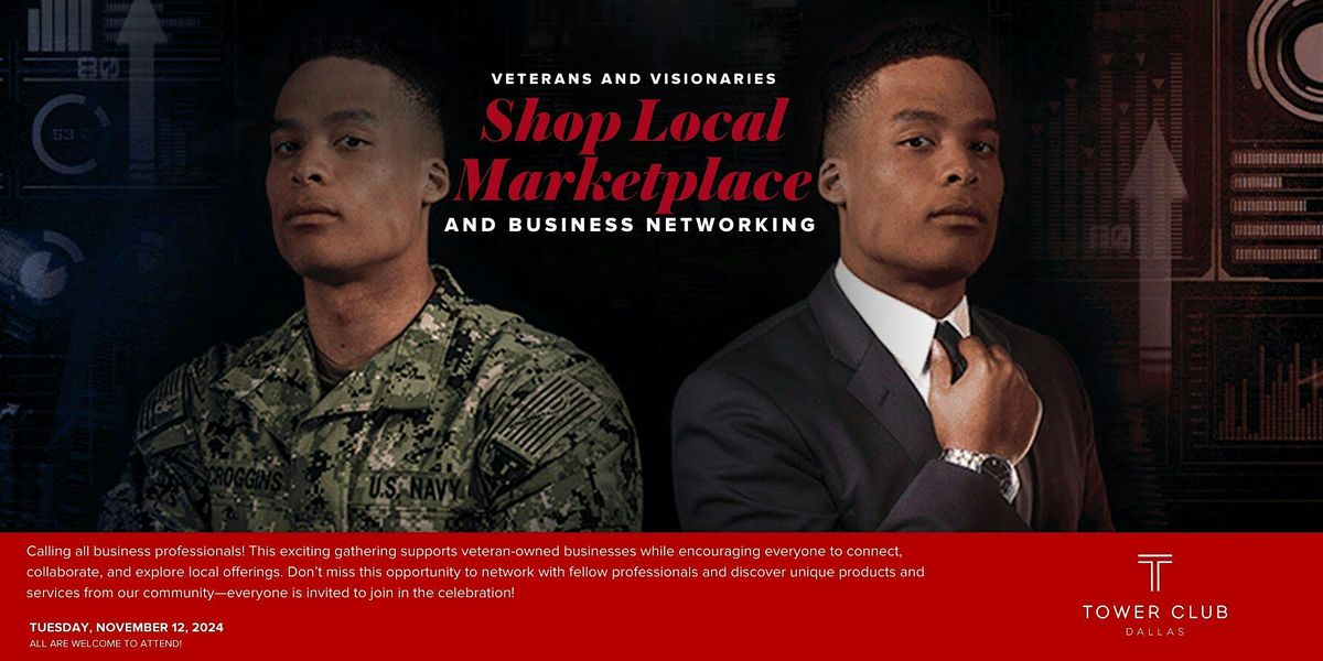 Veterans and Visionaries Shop Local Marketplace and Networking