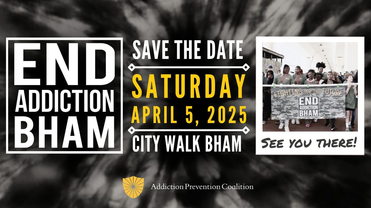 END ADDICTION BHAM Walk 2025