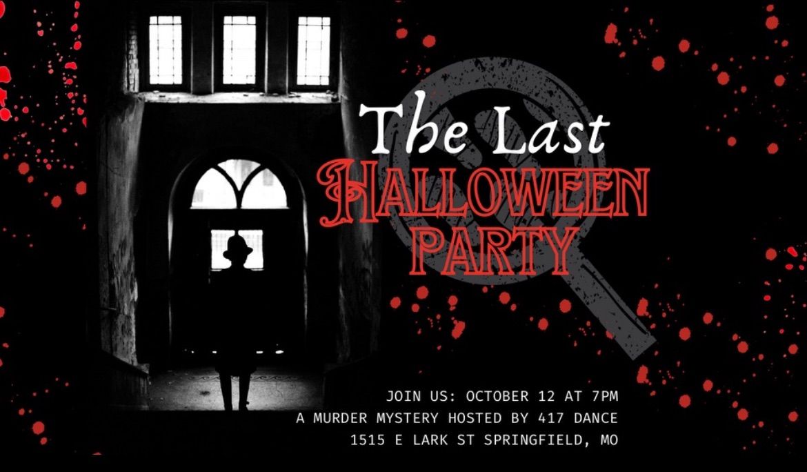 The Last Halloween Party: Murder Mystery Fundraiser