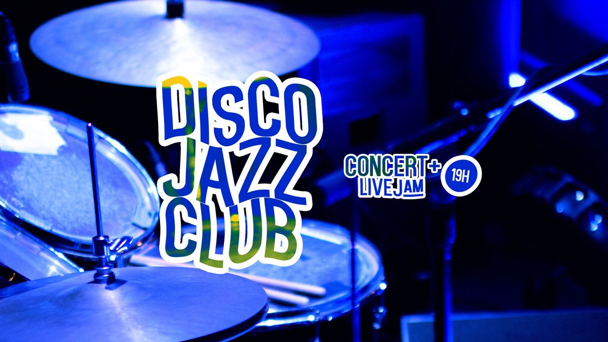 Disco Jazz Club \ud83d\udc99\ud83c\udfba Karl Moussavou & GUEST