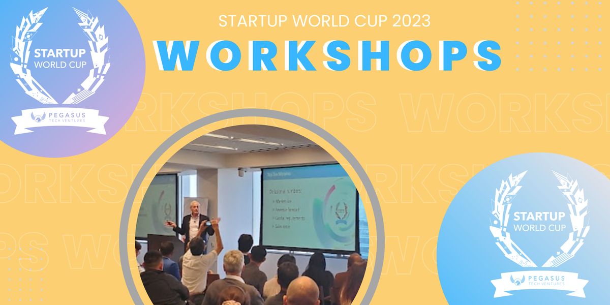Startup World Cup 2023 Workshops