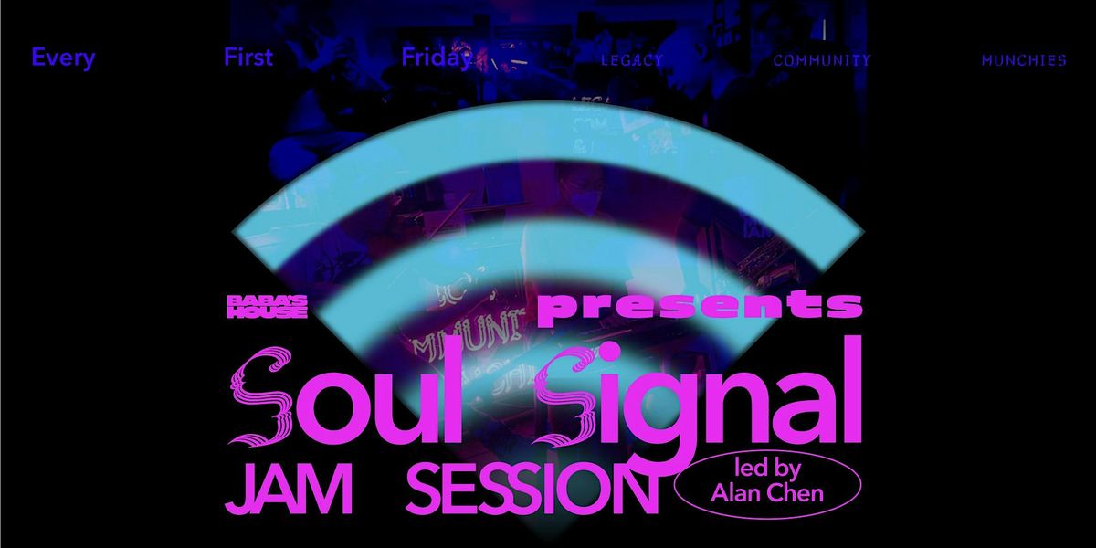 Baba's House presents: Soul Signal Jam Session