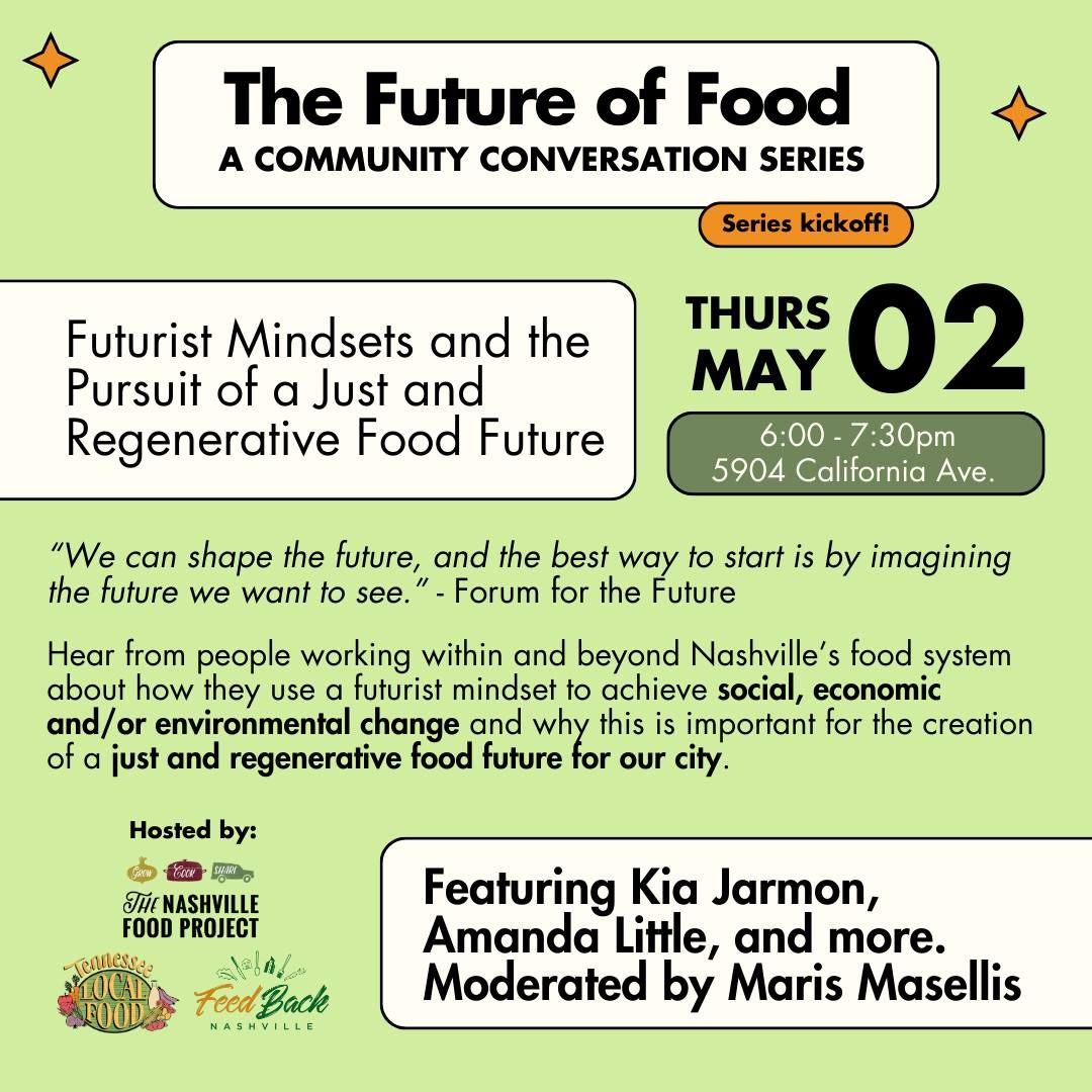 The Future of Food Conversation Series Kickoff Event