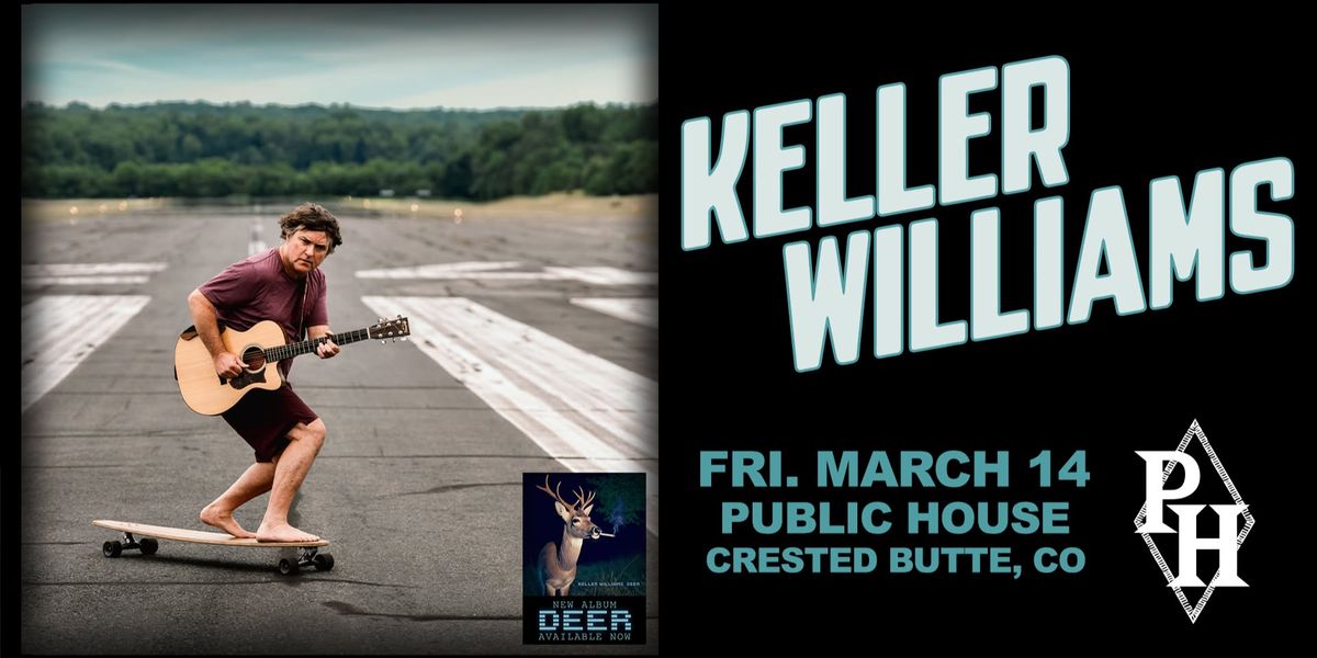 An Evening with Keller Williams