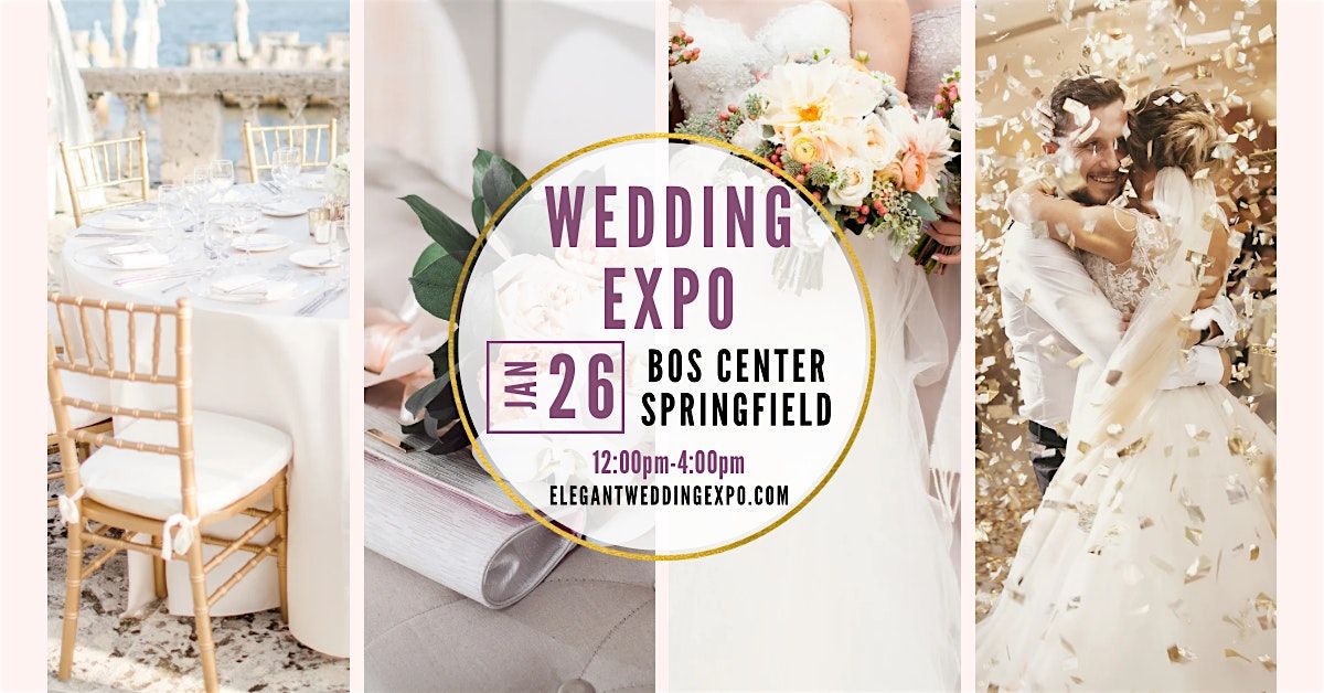 Springfield, IL - Elegant Wedding Expo- Winter Edition 2025