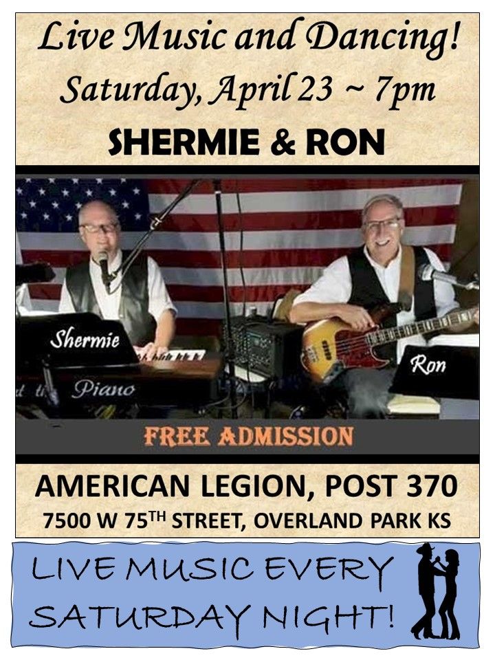 Shermie at the Piano Kitchen will be CLOSED, American Legion Post 370
