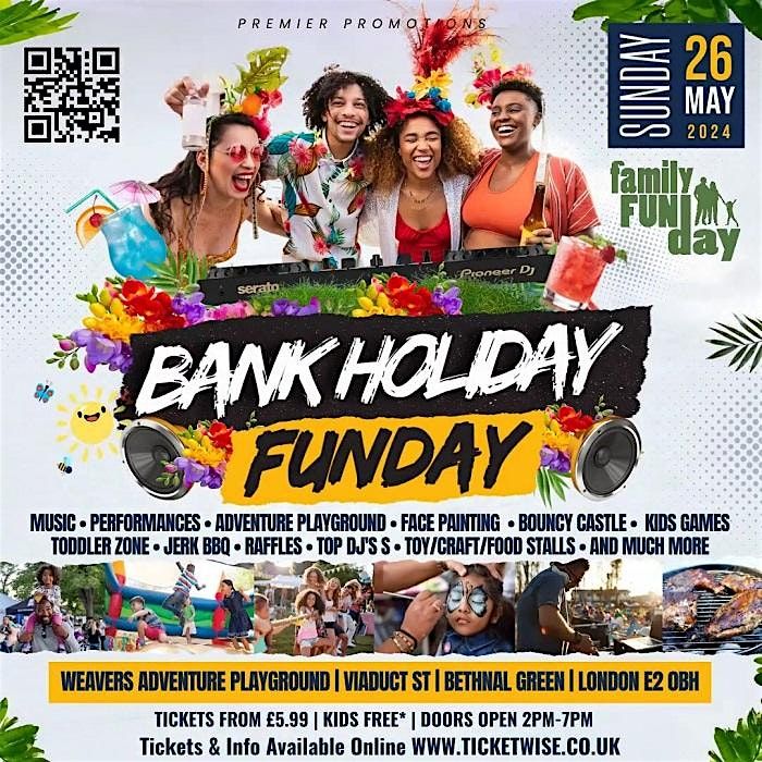 BANK HOLIDAY FUNDAY EXTRAVAGANZE | MUSIC, BOUNCY CASTLE, FACE PAINTING