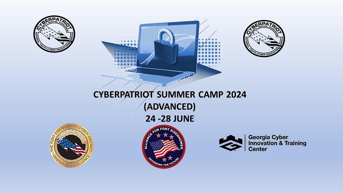 CyberPatriot Summer Camp 2024 (Advanced)