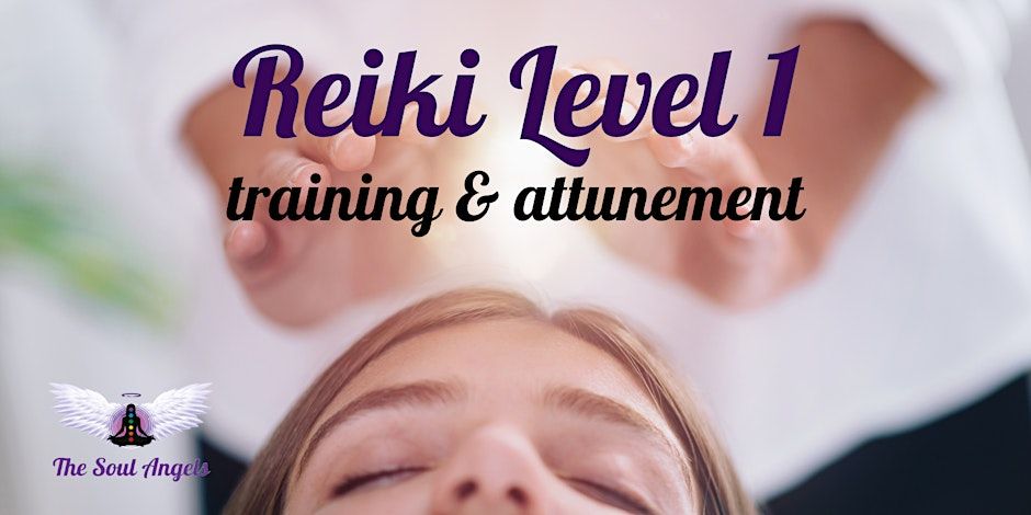 Reiki Level 1 Training & Attunement