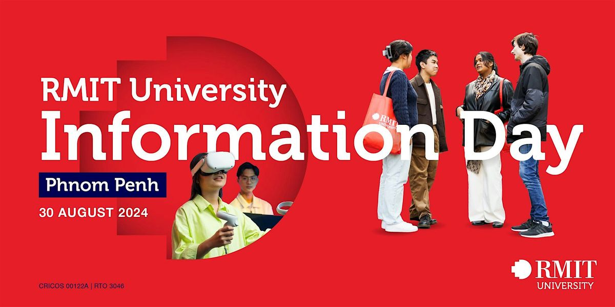 RMIT University Information Day - Phnom Penh