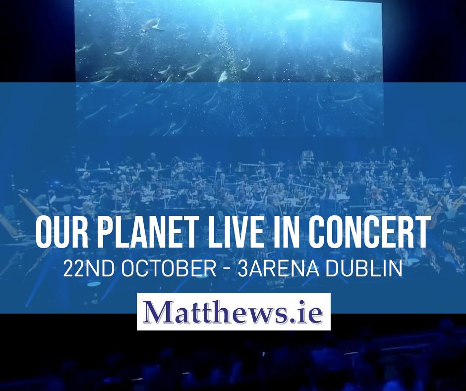 Our Planet Live in Concert (Bus to 3Arena - Dublin)