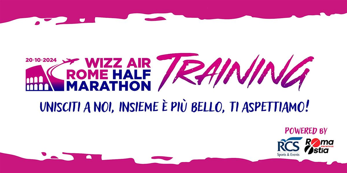 Allenamento Wizz Air Rome Half Marathon