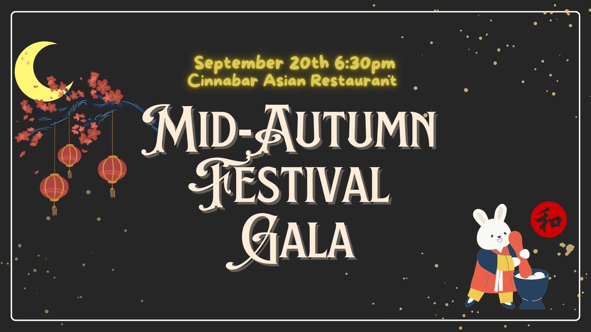 Mid-Autumn Festival Gala - LIMITED SEATS 