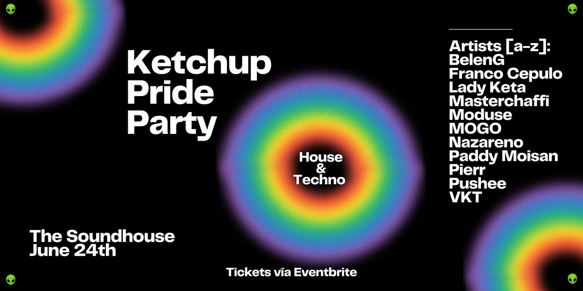 Ketchup Pride Party
