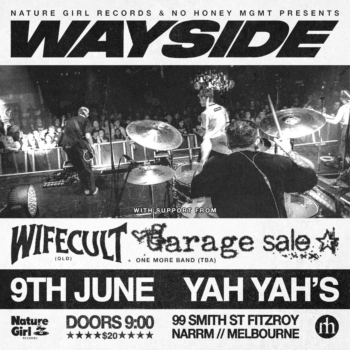 WAYSIDE Headline Show at Yah Yah's June 9th (Public Holiday Eve) + Wifecult + Garage Sale 