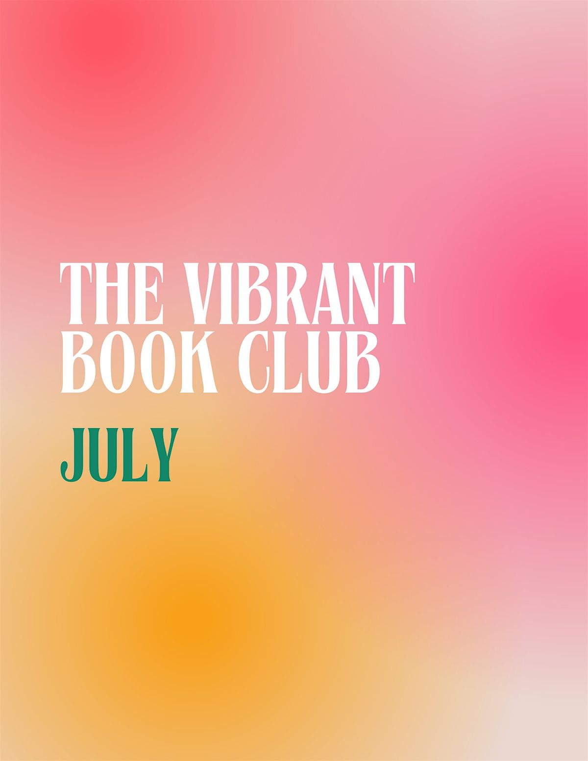 July - The Vibrant Book Club