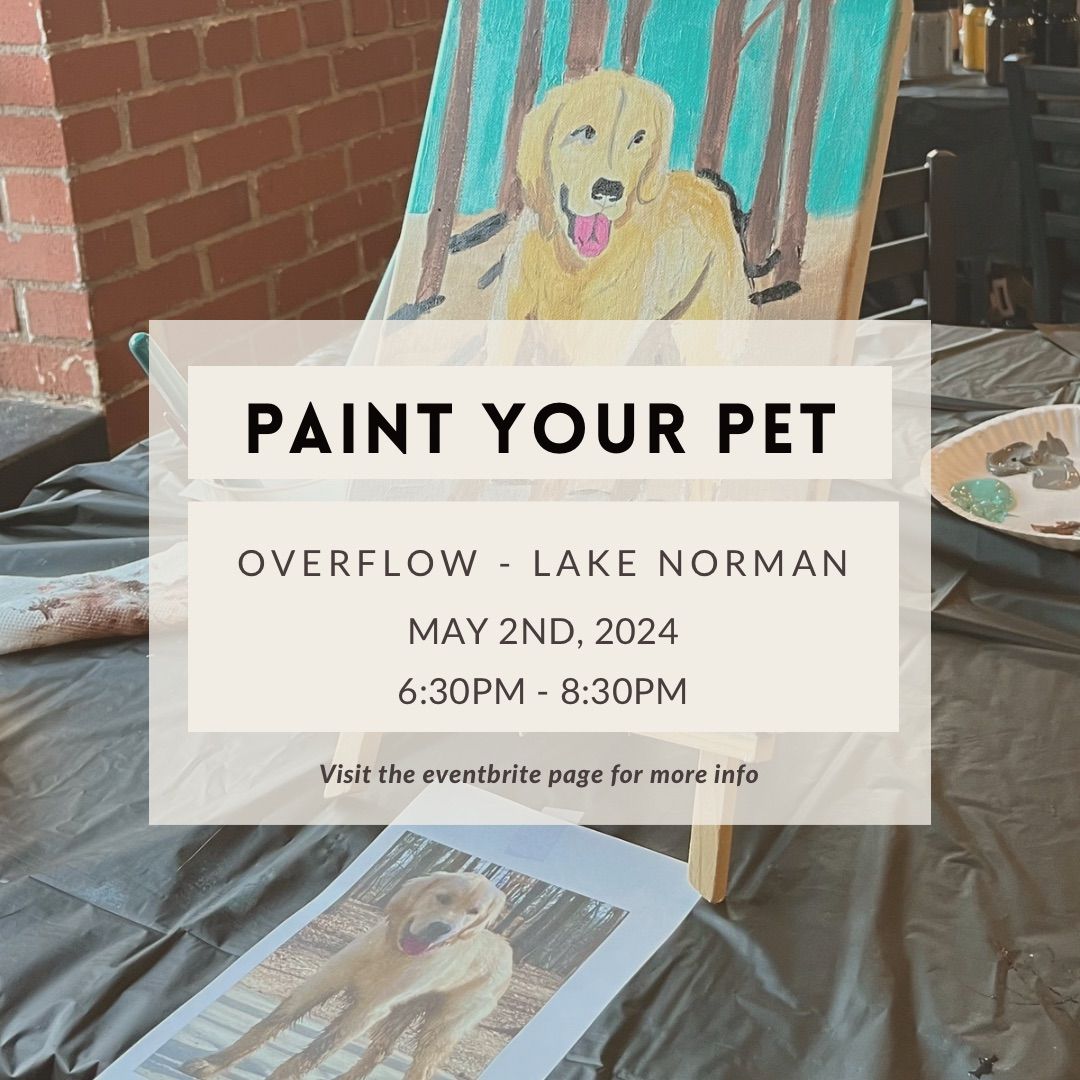 Paint Your Pet Event at OVERFLOW LKN