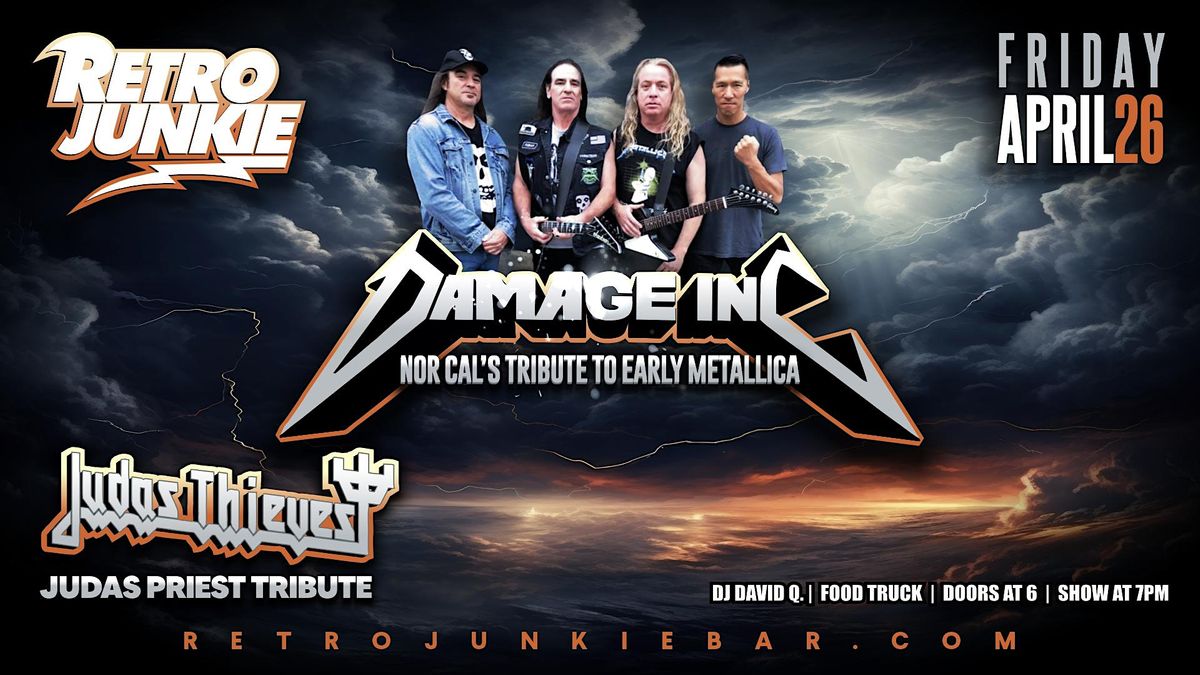 DAMAGE INC. (Metallica Tribute) + JUDAS THIEVES (Judas Priest Tribute)