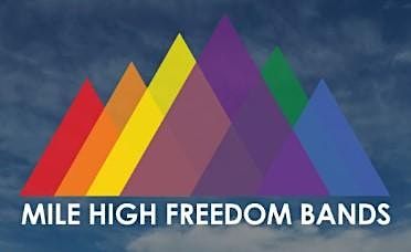 Public Fundraiser for Mile High Freedom Bands, Sun November 5th 3pm $50
