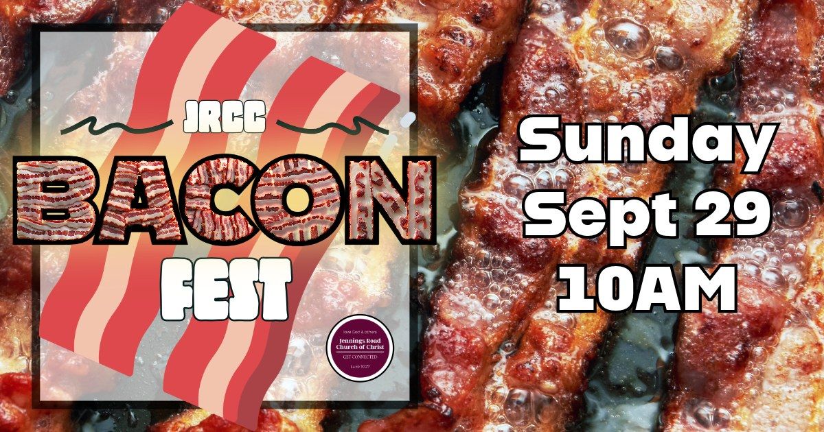 BACON-FEST!