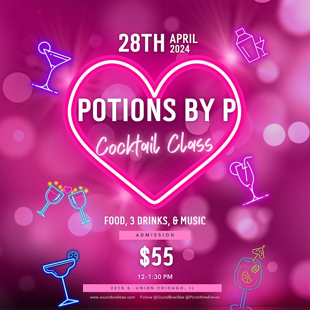 Potions By P Cocktail Class