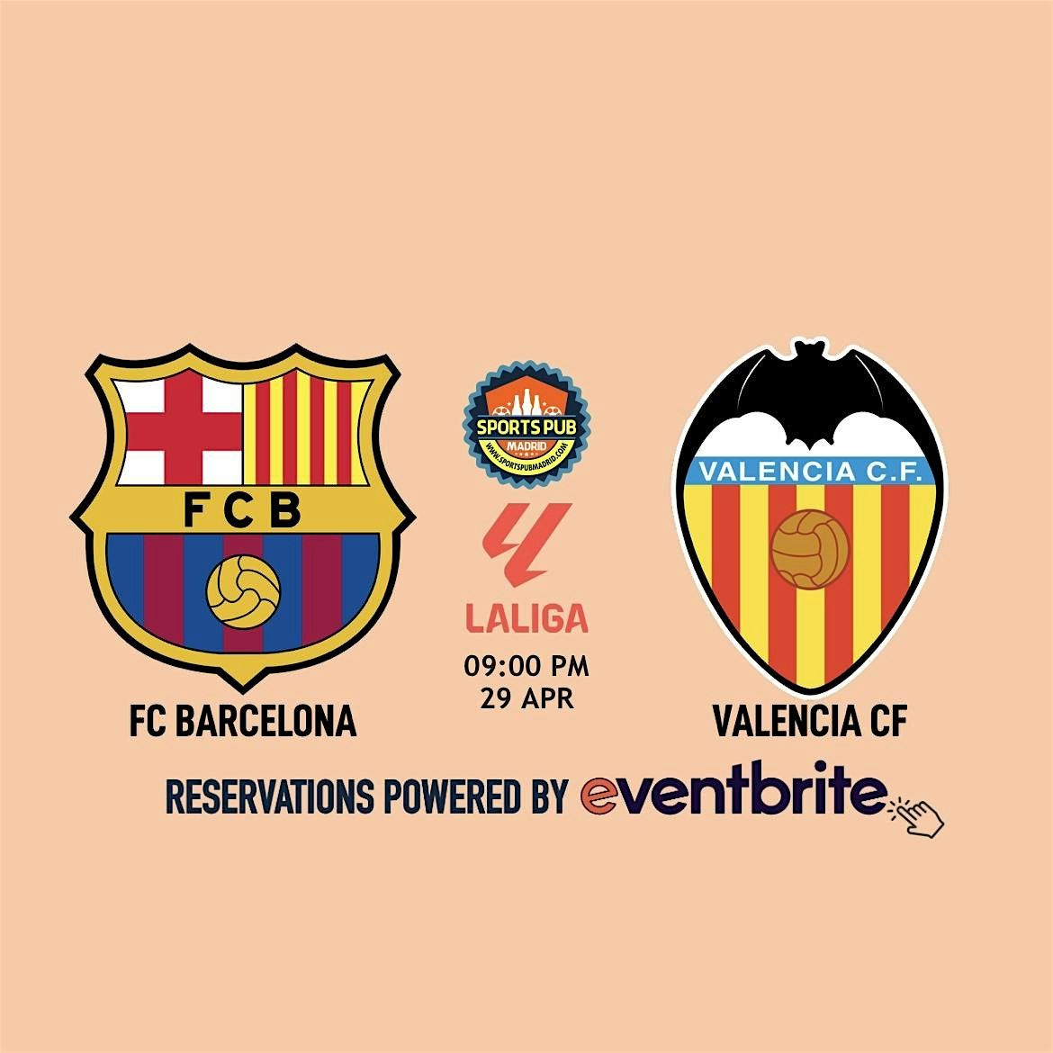 Barcelona v Valencia | LaLiga - Sports Pub Malasa\u00f1a
