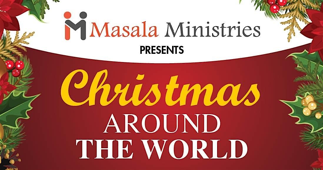 Masala's Christmas Around The World