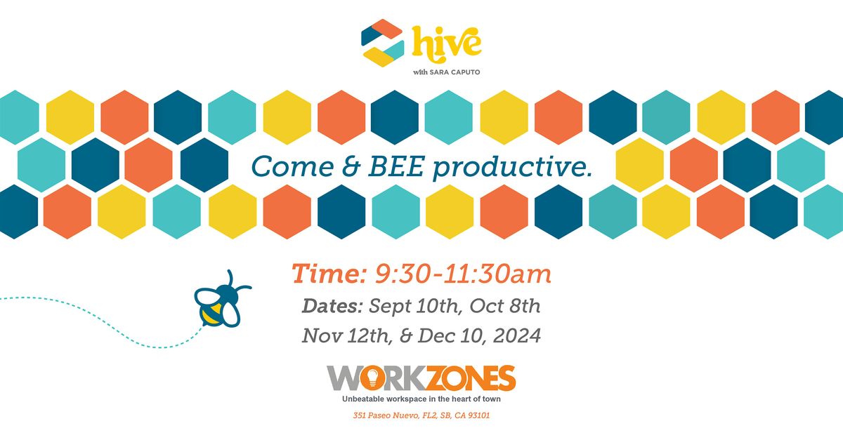 HIVE with Sara Caputo....Time Blocking + Accountability + Deep Work