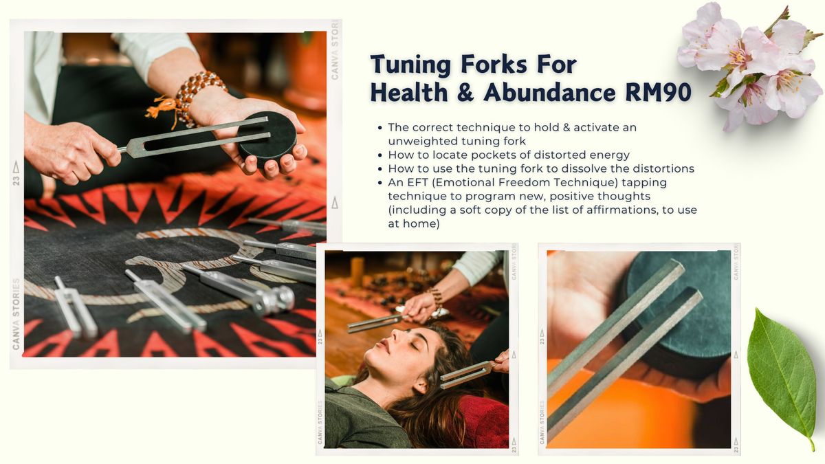 Tuning Forks For Health & Abundance