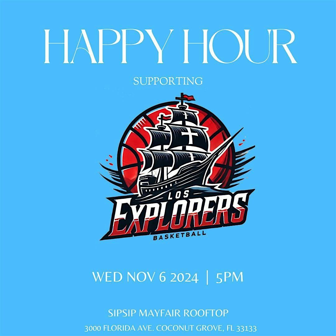 Happy Hour supporting Los Explorers