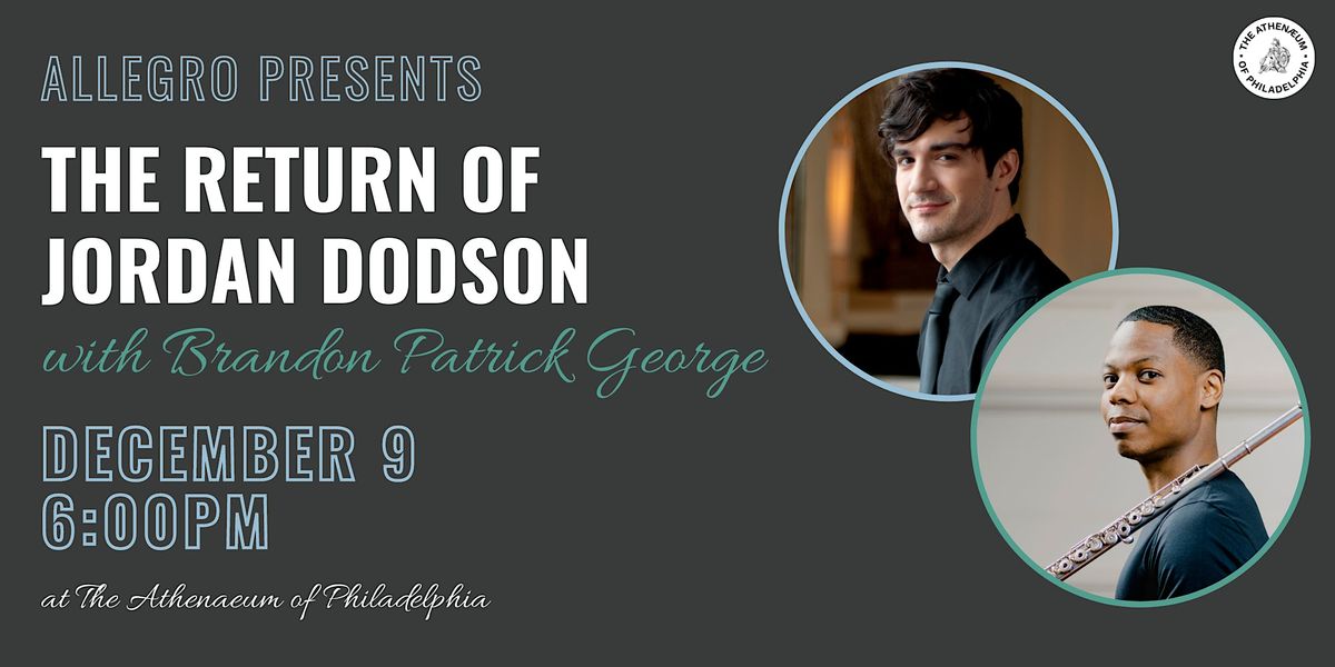 Allegro Presents: The Return of Jordan Dodson with Brandon Patrick George