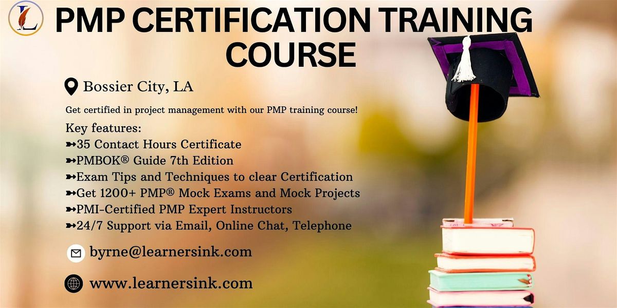 Increase your Profession with PMP Certification In Bossier City, LA