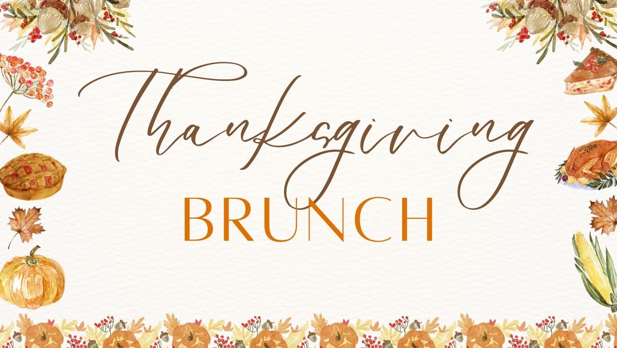 Thanksgiving Brunch